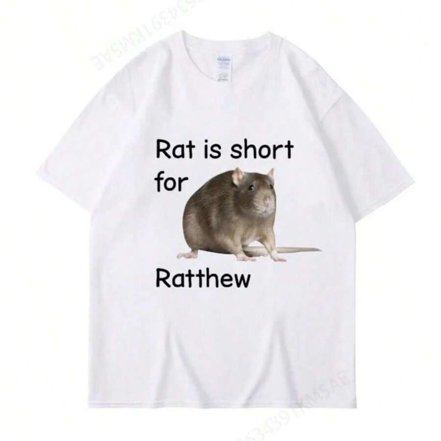 BREATHABLE COOL SUMMER Rat Is Short For Ratthew Meme Graphic T-Shirt Men Women Oversized Funny Joke Short SLEEs Ve Casual T Shirt Streetwear Gifts - 白色 - 查看 1