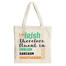 I'm Irish, Fluent In English, Sarcasm, And Smartassism Canvas Tote Shoulder Bag - Beige - View 1