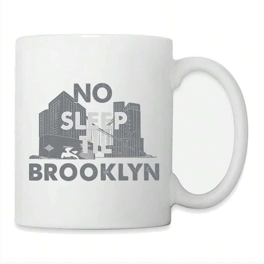 No Sleep Til Brooklyn  Urban Nightlife And Cityscape Coffe Coffee Mug 11oz - White - View 1