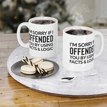 Funny Coffee Mug Saying I'm Sorry If I Offended You By Using Facts & Logic Work Mugs 11oz Boss Mug Work Gifts For Coworker For Men And Women Work Bestie Gift Cup Office Joke Boss Gift - 白色 - 查看 2