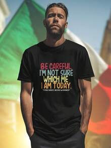 Be Careful Which Me Maglietta Uomo Moda Casual Estiva  Giovane Leggera Traspirante Sconto Esclusivo Idee Regalo Amici Offerta Imperdibile Fashion