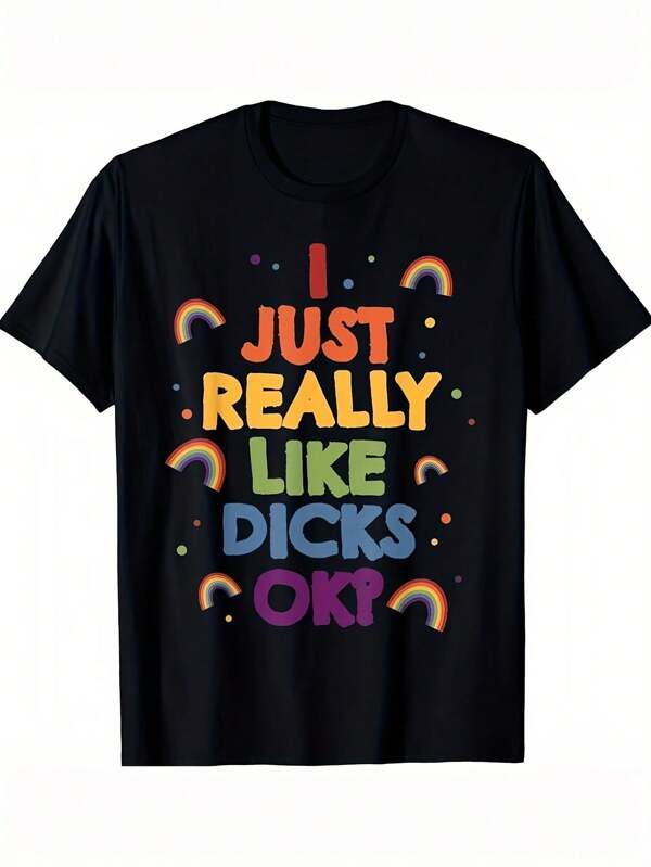 Men Plus Size I Like Dicks Funny Naughty LGBT Gay Pride Rainbow Colors TShirt Men Fashion Tee Stylish Tops For Outdoors And Casual Wear 220g Big Size L-3XL 4XL 5XL