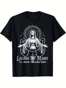 Legion Of Mary To Jesus Our Through Mary Lady Catholic T-Shirt Funny Men's Short Sleeve Graphic T-Shirt Collection Black PR 220g - Black - View 1