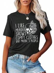 Women Novelty Shirt I Like Shows Friends Horror Tee Maybe 3 People Funny Graphic Casual Athletic Tops