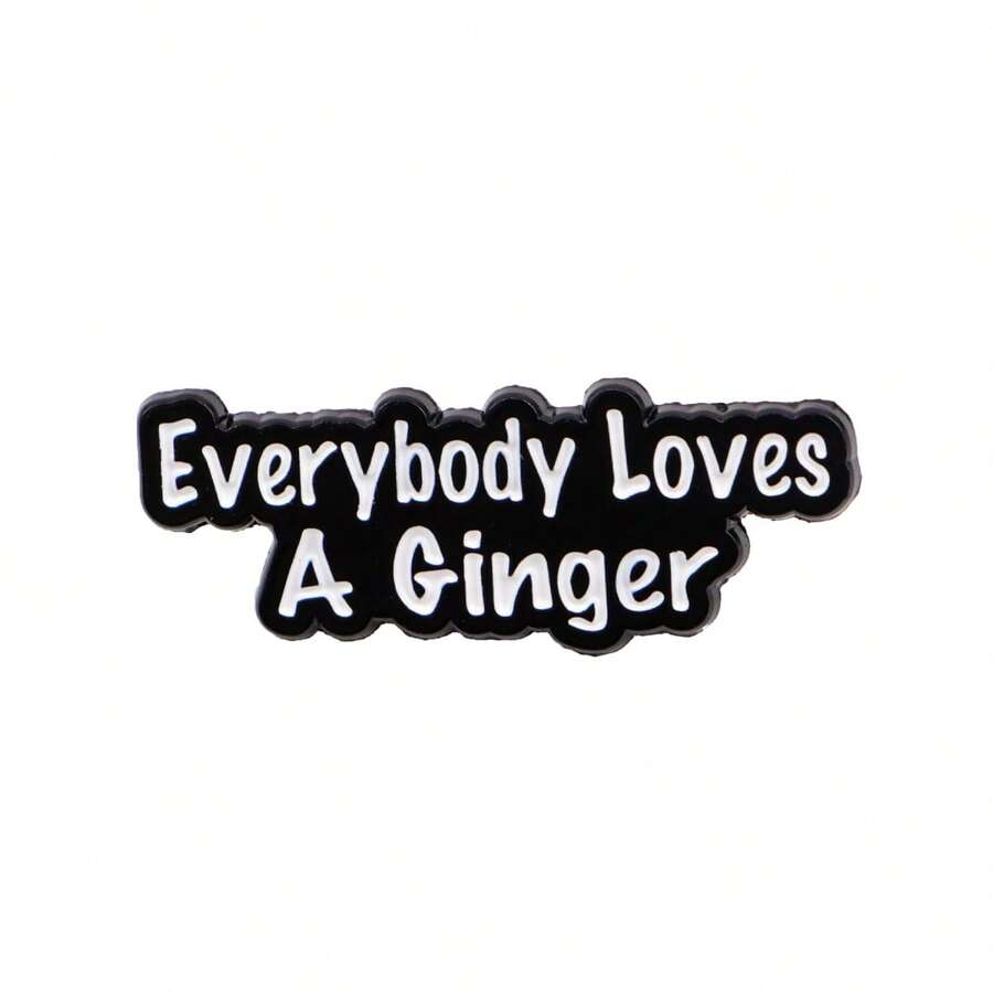 Everybody Loves A Ginger Enamel Pin Brooch Pines Lapel Pins Badge On Backpack Clothing Accessories Jewelry Gifts - NR11589 - View 1