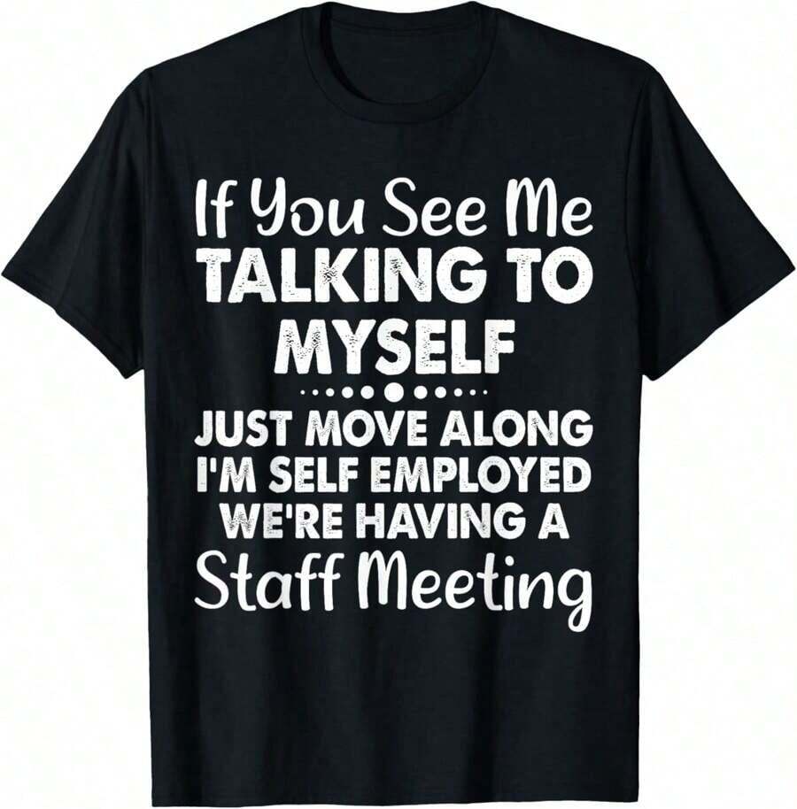 Men's Funny T-Shirt Graphic T-Shirt For Men Funny, If You See Me Taking To Myself T-Shirt. Joke Sarcastic Tee T-Shirt Soft Fabric, Breathable, Comfortable Short Sleeve T-Shirts Perfect For Summer - 黑色 - 查看 1