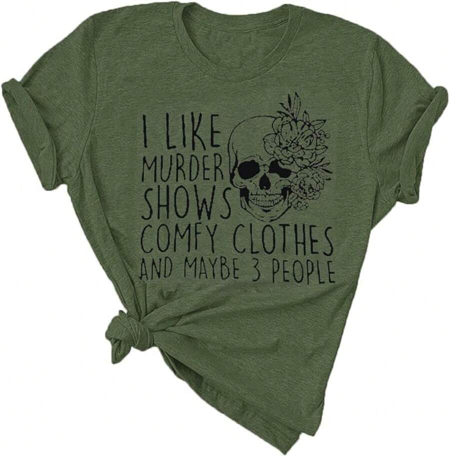 Women Novelty Shirt I Like Shows Friends Horror Tee Maybe 3 People Funny Graphic Casual Athletic Tops - Olive Green - View 1