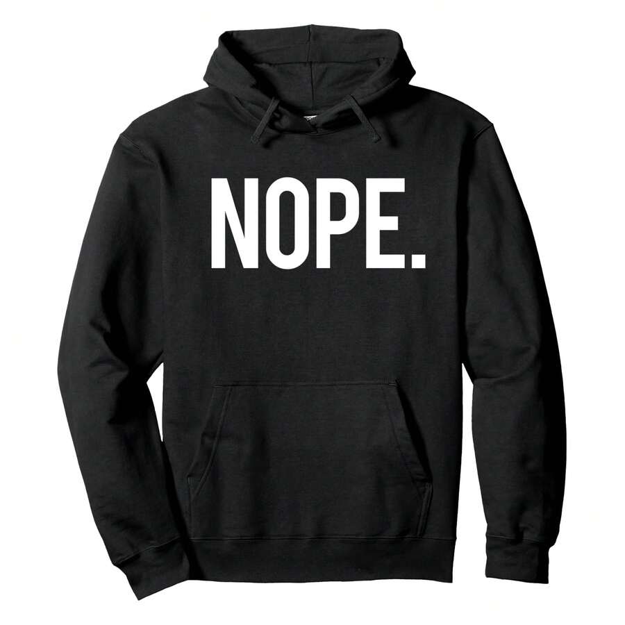 Nope Not Today Funny Gym Workout Saying Weightlifting Gift Pullover Hoodie, Men's Hooded Sweatshirt - Lightweight & Ultra-Comfortable, Essential For Daily Strolls, Travel & Outdoor Activities! - 黑色 - 查看 1