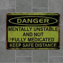 1pc/2pcs Vintage Metal Tin Sign Decor (8" X 12" / 20cm X 30cm), Funny Tin Sign "Mentally Unstable And Not Fully Medicated, Keep Distance", Retro Style Wall Decor, Men's Space, Garden, Wall Decoration, Home Decor, Metal Sign Gift - Multicolor - View 1