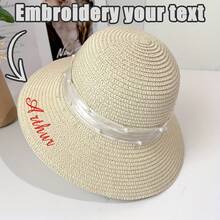 One Straw Hat That Can Be Customized With Embroidered Names Or Text. It Is Suitable For Wearing During Summer Outings And Is A Beach Hat For Women.
