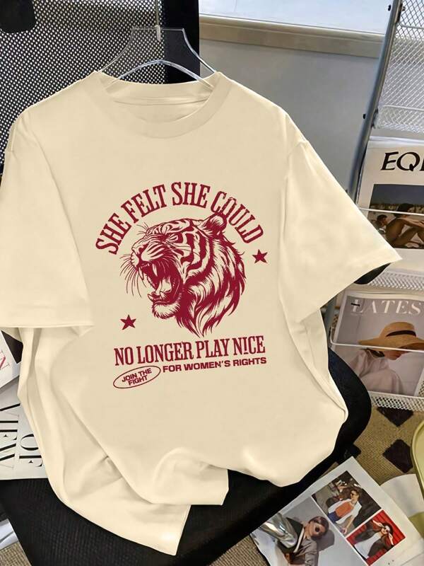 Women's Empowerment Graphic Tee - "She Felt She Could" Tiger Print, Join The Fight For Women's Rights, Casual Short Sleeve T-Shirt
