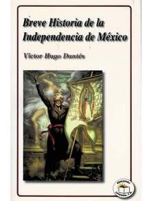 "Breve Historia de la Independ.... de México" - Libro: Páginas 88 - Medidas: 21 cm x 13.7 cm. - Con la entrada del ejército Trigarante llegaba el anhelado día en que después de trescientos años México quedaba totalmente desligado de los lazos que lo ataban a la Vieja España. Al proclamarse la Independ... , México se convirtió en un país libre y soberano después de once años de lucha.   Los habitantes de la Nueva España, criollos, indígenas y latifundistas no querían seguir compartiendo sus bienes con los "gachupines", ya que la desigualdad era muy notoria.  El 15 de septiembre de 1810, al término de un discurso que Miguel Hidalgo dio a sus feligreses sobre su libertad, éstos se entusiasmaron y formando un pequeño ejército de doscientos hombres armados con ondas y garrote inició el movimiento de independ.... - Libro único - Ver 1