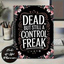 1 件生命终结计划工作簿 - “已死但仍在掌控”葬礼计划指南，遗嘱准备和最终愿望，带有记忆纪念页的分步遗产日记本，任性组织 | 幽默计划者 | 英语教科书，持久遗产日记本，用于学校用品，返校