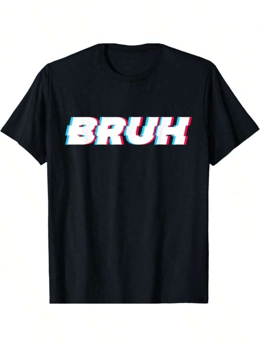 1pc Bruh Funny Meme Saying Brother Greeting Gamer Slang Men Boys T-Shirt Gifts For Men Boy Family YYQ 180g - 黑色 - 查看 1