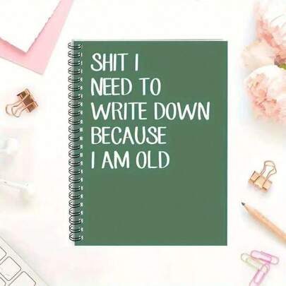 1pc Funny Spiral Notebook - Cover Printed "Things I Need To Write Down Because I'm Old", Size 8.26x5.7 Inches - Great For Journaling, Planning, And As A Gift For Family, Nurses, Parents, Coworkers And Friends, Suitable For School Use