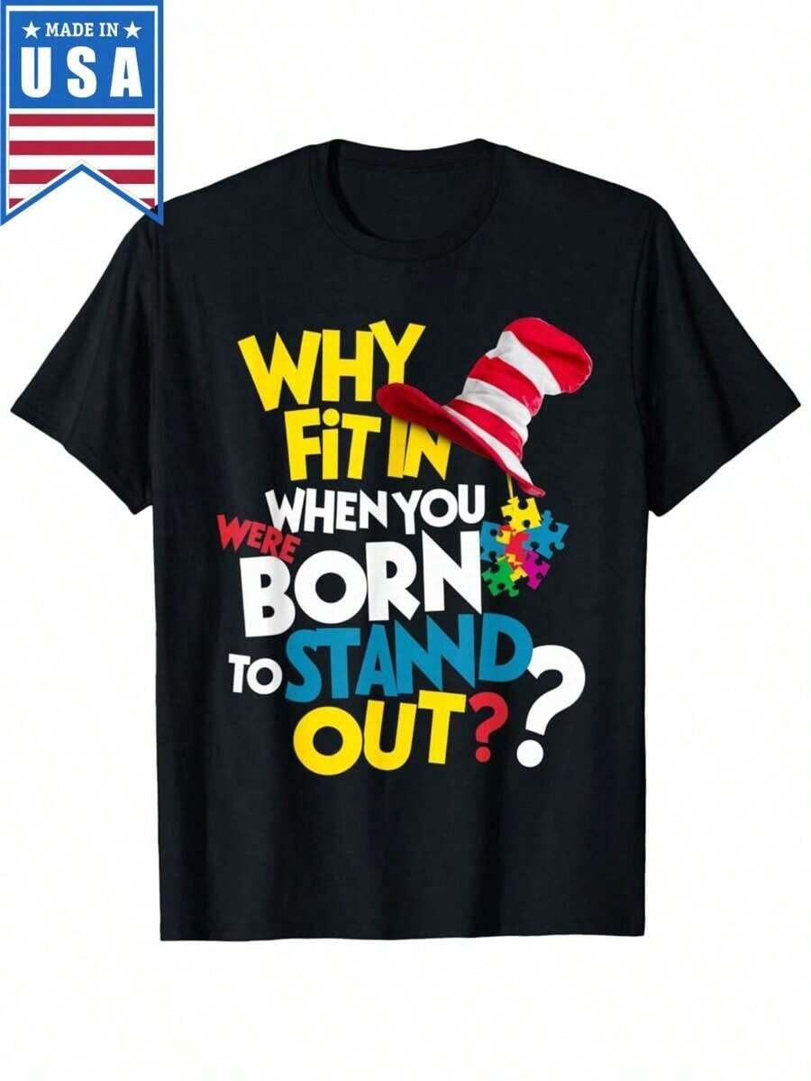 Why Fit In Doctor Teacher Cat In Hat Cool Autism Awareness T Shirt Conjuntos Para Niña Alien Monster Jam San Valentín San Valentín Niña Ropa De Niño Gifts For Teenagers, Surprise Gifts, Gifts For Boyfriends And Girlfriends. - Black - View 1