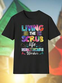 Living the Scrub Healthcare Worker T Shirt Uomo Maglietta Professionale Comoda Moda Casual Abbigliamento Lavoro Regalo Originale Offerta Speciale Qualità Comfort
