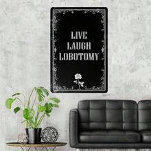 Live Laugh Lobotomy Sign Gothic Wall Decor - Unique Home Decor For Living Room, Bathroom, And Goth Bedroom |   Dark Academia And Grunge Room Decor, 8 X 12 Inch (942) - 黑灰色 - 查看 8
