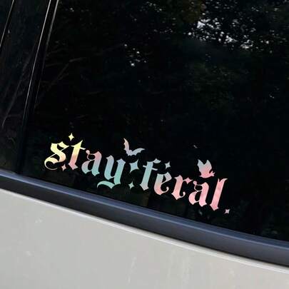1pc  Stay Feral Vinyl Car Decals Wild Stickers Any Flat Surface