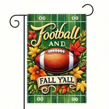 Football & Fall Y'all - 12x18 英寸双面花园旗帜，适合秋季，季节性户外装饰，耐用涤纶，不含杆