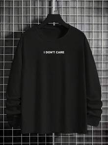 Men's Casual Versatile Simple Slogan "I DON'T CARE" Graphic Print Long Sleeve T-Shirt, All-Match Black