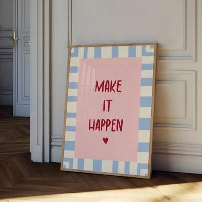 1pc Frameless "Make It Happen" Wall Art | Blush Pink Preppy Empowerment Poster | Vintage Typography Print For Girls Room & Dorm | Motivational Self Care Decor | Study Room, Bedroom, FunkyPosters, Prints For Wall