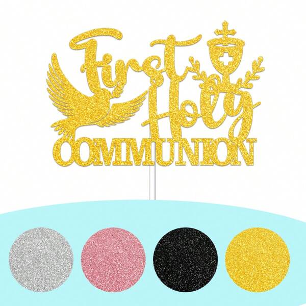 1pc Gold/Pink/Silver/Black Glitter Cake Topper For Baptism, Communion, Birthday Celebration