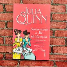 Seduciendo a Mr. Bridgerton (SERIE BRIDGERTON 4) La historia de Penélope y Colin, Julia Quinn, Novela rosa , Novela romántica, Romance histórico - Libro único - Ver 1
