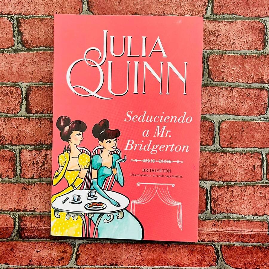 Seduciendo a Mr. Bridgerton (SERIE BRIDGERTON 4) La historia de Penélope y Colin, Julia Quinn, Novela rosa , Novela romántica, Romance histórico - Libro único - Ver 1