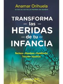 LIBRO TRANSFORMA LAS HERIDAS DE TU INFANCIA- Pasta blanda - Libro único - Ver 2