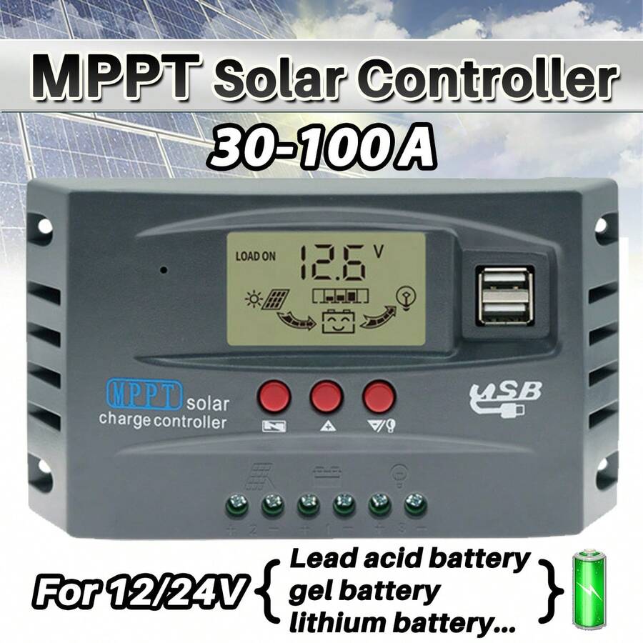 100A MPPT 太阳能充电控制器 12V 24V LCD 显示屏 30-100A 电池智能调节器最大 46V 输入双 USB 适用于铅酸/锂电池，太阳能电池板和电池的自动太阳能充电器