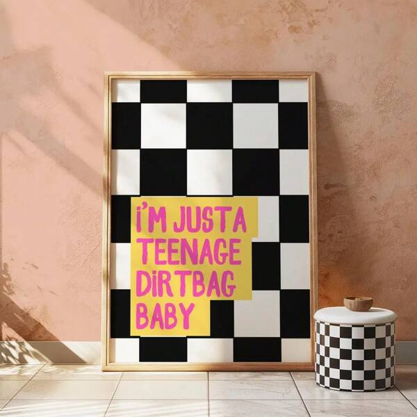 1pc, "I'm Just A Teen Dirtbag" Quote Canvas Art Print, Black And White Checkered Wall Arts, Modern Art Deco Style, Unframed Posters ,Indoor/Outdoor Use, Classic Musical Theme, Ink On Canvas, Portrait Orientation, Bathroom Decor,Room Decor,Home Decor,Tableau Mural