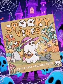 Spooky Vibes: Coloring Book For Adults And Teens, Featuring Cute Spooky Characters And Hygge Scenes, Designed For Relaxation And Stress Relief, Perfect Gift For Halloween, Christmas, Birthday!,For School Supplies,Back To School