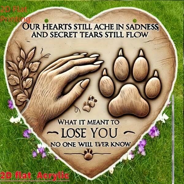 1pc 2D Acrylic Heart-Shaped Pet Memorial Plaque, Durable Outdoor Garden Or Lawn Decor, Pet Loss Condolence Gift, Wall Art Tribute, Memorial Keepsake, Random Style