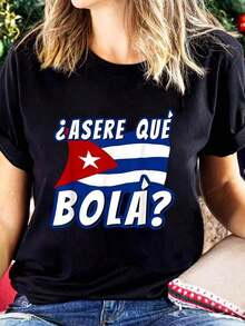 Funny Cuban Saying Havana Flag Asere Que Bola T-Shirt  Cotton Graphic Tee For Women, Round Neck Short Sleeve Casual Tops - Black - View 2
