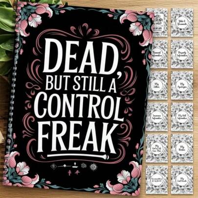 1PC "Dead, But Still A Control " Planner – Dark Humor End-Of-Life Organizer For Will Prep, Final Wishes & Funeral Details – A Practical Estate Workbook For Control Lovers & Future Planners