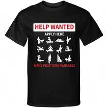 Help Wanted Adult Positions Available Funny Style Graphic Tee Shirt T-Shirtsuitable For Summer Wear, Paired With Printed Shirts, Ladies' Tops, And Printed Short-Sleeve Shirts. Women's Clothing - màu đen - Xem 1