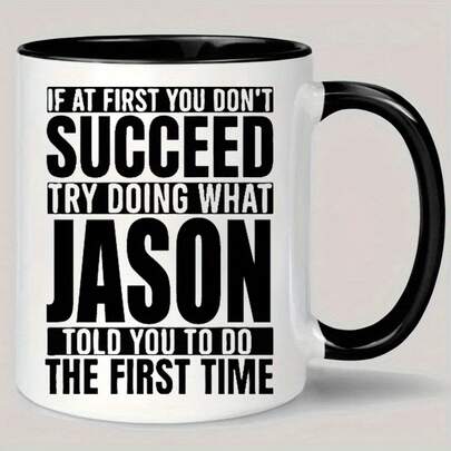 1pc 11oz Jason'S Wisdom Ceramic Coffee Mug - Insulated, Reusable, Hand Wash Only - Motivational Quote Design - Perfect Gift For Men & Women, Coffee Bar Accessories