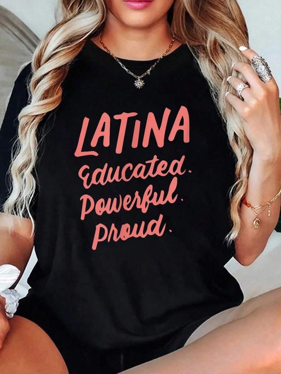 100% Cotton Women Latina Educated Powerful Proud Latinas Pride Gift For Women T-Shirt Graphic Tees Women