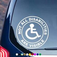 Not All Disabilities Are Visible Car Decal, Vinyl Car Sticker For Door, Rear Window, Bumper, Waterproof And Sunproof, No Residue - Multicolor - View 2