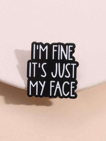 1pc English Quote Brooch Pin, Clothing Backpack Decor Accessory Pin, Suitable For Men And Women Everyday Wear