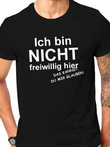 Men's Fun German Quote Short Sleeve T-Shirt - "Ich Bin Nicht Freiwillig Hier" - Royal Blue Casual Summer Top With Geometric Print, Round Neck, Machine Washable, Bold Text Design| Regular Fit Shirt - Black - View 2