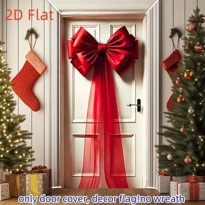 1pc,2D Flat Door Cover, Elegant Red Bow Door Flag - Versatile & Washable For Weddings, Christmas,Valentine's Day,Birthdays, Grand Openings - Perfect For Porch & Entryway Decor,2D Decor Flag Without Wreath Home Decor Christmas Decorations Room Decor Winter