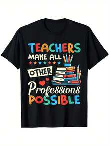 Men's Graphic T-Shirt "Teachers Make All Other Professions Possible" - 100% Cotton, Crew Neck, Short Sleeve, Casual Summer T-Shirt With Book And Pencil Design, Sizes S-XXXL, Teacher T-Shirts - 黑色 - 查看 7