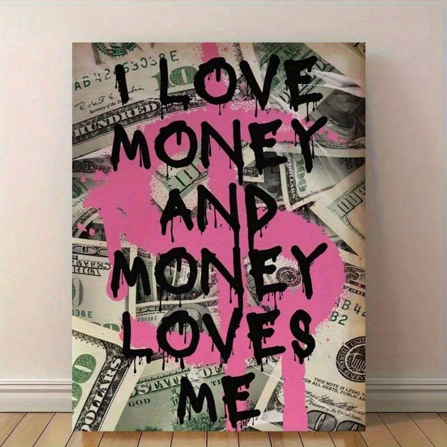 Vintage-Style 'I Love Money And Money Loves Me' Canvas Art Print, 30.48x40.64 Cm Unframed Wall Decor With Dollar Bills & Pink Text - Aesthetic Poster For Home, Bedroom, Living Room, Office, Or Cafe, Bedroom Artwork | Bold Text Artwork | Vibrant Print - Multicolor - View 1