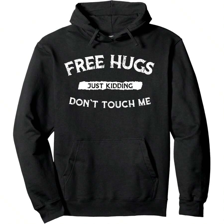Funny Hoodies For Women Free Hugs Just Kidding Dont Touch Me Pullover Hoodie, Airy Texture, Generous Size, Suits Office Casual & Travel Plans - màu đen - Xem 1