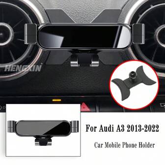适用于奥迪 A3 S3 8V 2014-2020/A1 Sportback 8XA 8XF 2011-2019/Q2 2019-2022 的车载手机支架，重力导航支架，GPS 出风口夹式安装配件