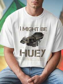 IT S TRUE I MIGHT BE HALF DEAF BUT I CAN STILL HEAR A HUEY OVER A MILE AWAY Maglietta Uomo Cotone Stile Casual Vintage Divertente Idea Regalo Offerta Limitata T Shirt Moda Novità Fan