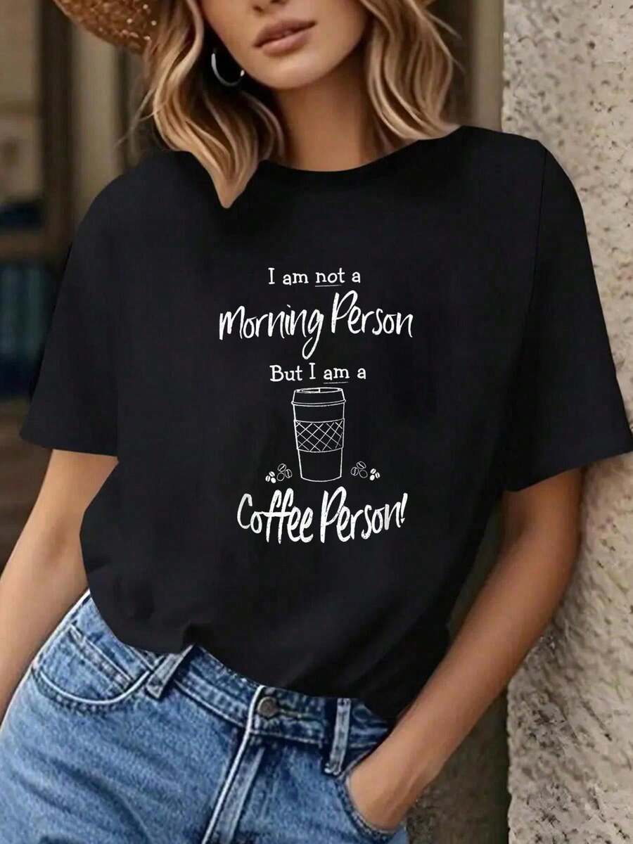 Not A Morning Person Funny Coffee T-Shirt Summer Streets, Personalized Printed Patterns, Round Neck T-Shirts, Women's Tops, Cotton Short Sleeves, Shirts - Black - View 1