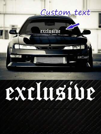 1pc Exclusive Windshield Sticker Designed For Cars, Support Custom Text And Font, Easy Installation, Suitable For Front Windshield Or Bumper, Waterproof Sticker